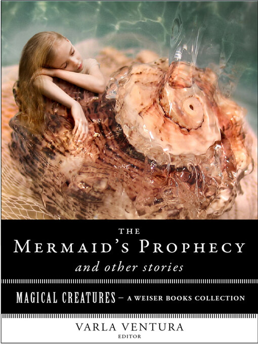 Title details for The Mermaid's Prophecy and Other Stories by T. Crofton Croker - Available